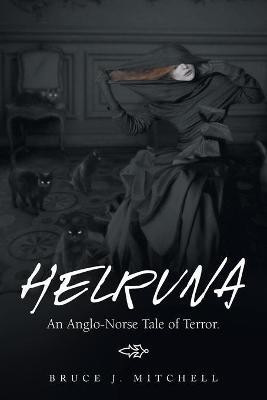 Helruna(English, Paperback, Mitchell Bruce J)