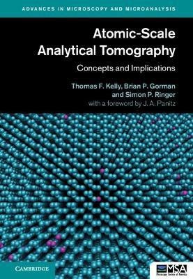 Atomic-Scale Analytical Tomography(English, Hardcover, Kelly Thomas F.)