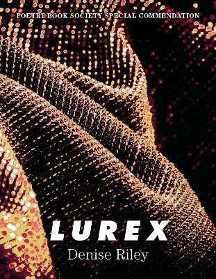 Lurex(English, Paperback, Riley Denise)