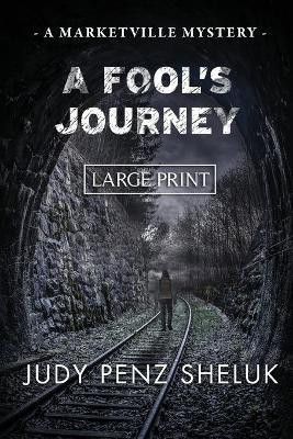 A Fool's Journey(English, Paperback, Penz Sheluk Judy)