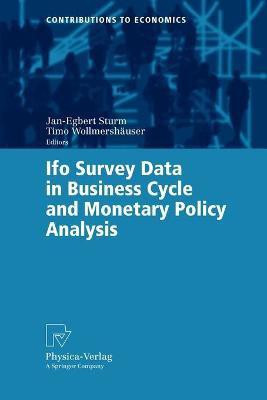 Ifo Survey Data in Business Cycle and Monetary Policy Analysis(English, Paperback, unknown)