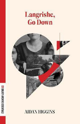 Langrishe, Go Down(English, Paperback, Higgins Aidan)