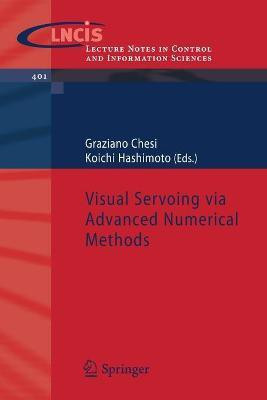 Visual Servoing via Advanced Numerical Methods(English, Paperback, unknown)