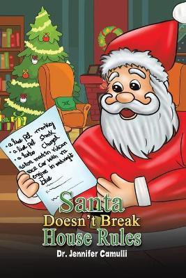 Santa Doesn't Break House Rules(English, Paperback, unknown)