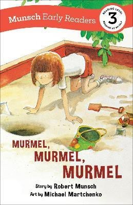 Murmel, Murmel, Murmel Early Reader(English, Paperback, Munsch Robert)