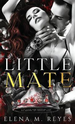 Little Mate(English, Hardcover, Reyes Elena M)