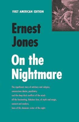 On the Nightmare(English, Paperback, Jones Ernest)