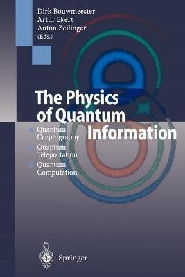 The Physics of Quantum Information(English, Paperback, unknown)