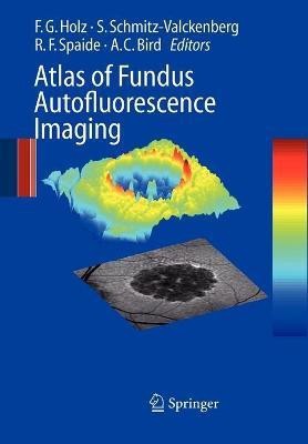 Atlas of Fundus Autofluorescence Imaging(English, Paperback, unknown)