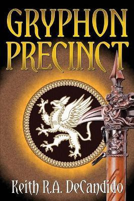 Gryphon Precinct(English, Paperback, DeCandido Keith R a)