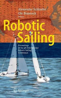 Robotic Sailing(English, Hardcover, unknown)
