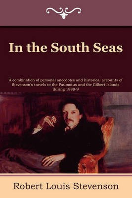In the South Seas(English, Paperback, Stevenson Robert Louis)