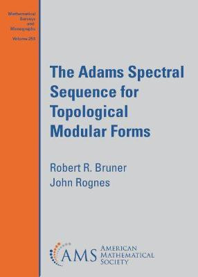 The Adams Spectral Sequence for Topological Modular Forms(English, Paperback, Bruner Robert R.)