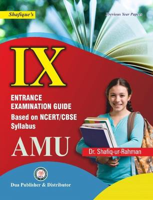 IX AMU Entrance Examination Guide  (English, Paperback, Dr. Shafiqur Rahman)