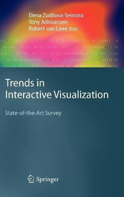 Trends in Interactive Visualization  - State-Of-The-Art Survey(English, Hardcover, unknown)