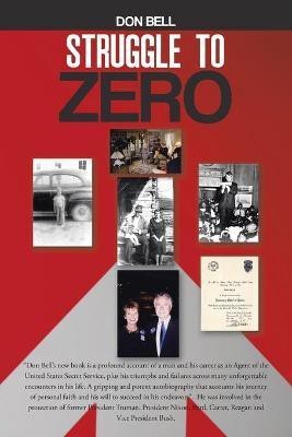 Struggle to Zero(English, Paperback, Bell Don)