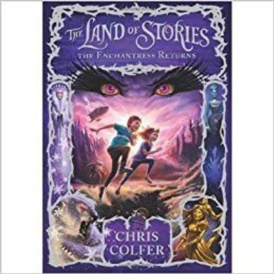 Land of Stories : The Enchantress Returns(Paperback, Chris Colfer)