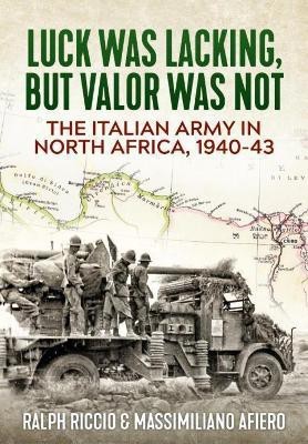 The Italian Army in North Africa, 1940-43(English, Hardcover, Riccio Ralph)