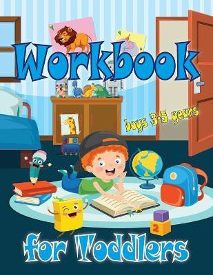 Workbook for Toddlers-boys(English, Paperback, Bill Luci)