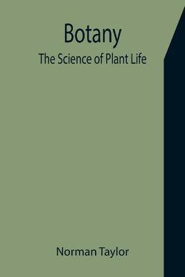 Botany(English, Paperback, Taylor Norman)