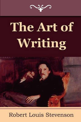 The Art of Writing(English, Paperback, Stevenson Robert Louis)