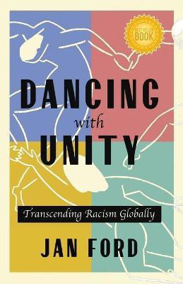 Dancing with Unity(English, Paperback, Ford Jan)