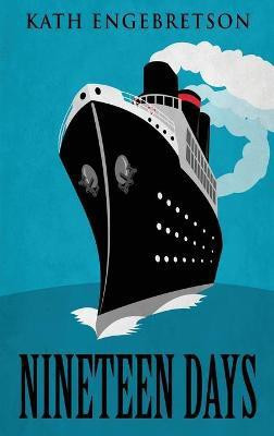 Nineteen Days(English, Hardcover, Engebretson Kath)