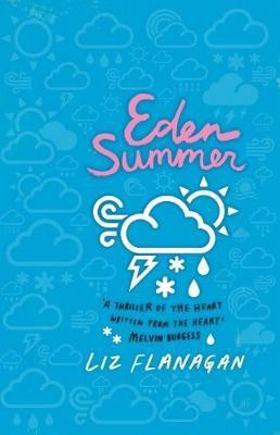 Eden Summer(English, Paperback, Flanagan Liz)