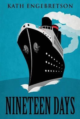 Nineteen Days(English, Paperback, Engebretson Kath)