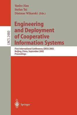 Engineering and Deployment of Cooperative Information Systems(English, Paperback, unknown)