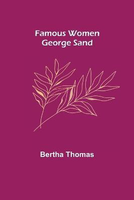 Famous Women(English, Paperback, Thomas Bertha)
