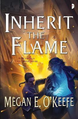 Inherit the Flame(English, Electronic book text, O'Keefe Megan E)