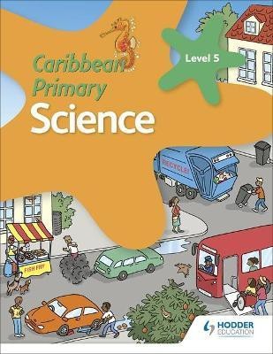 Caribbean Primary Science Book 5(English, Paperback, Morrison Karen)