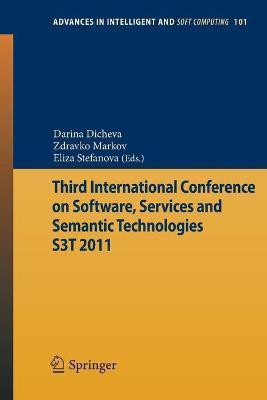 Third International Conference on Software, Services & Semantic Technologies S3T 2011(English, Paperback, unknown)