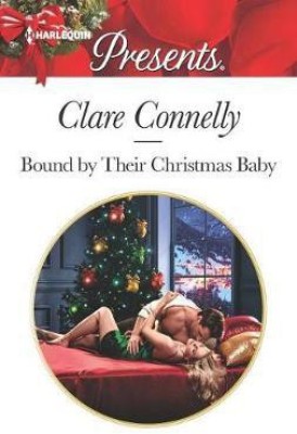 Bound by Their Christmas Baby(English, Paperback, Connelly Clare)