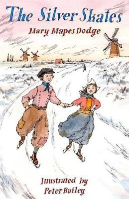 The Silver Skates(English, Paperback, Dodge Mary Mapes)