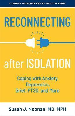 Reconnecting after Isolation(English, Paperback, Noonan Susan J.)