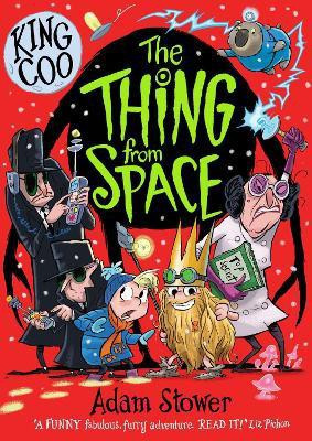 King Coo: The Thing From Space(English, Paperback, Stower Adam)