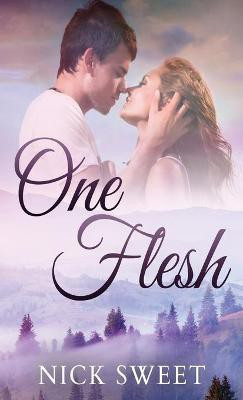 One Flesh(English, Hardcover, Sweet Nick)