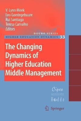 The Changing Dynamics of Higher Education Middle Management(English, Paperback, unknown)