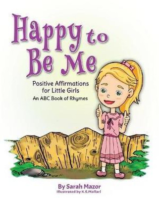 Happy to Be Me(English, Paperback, Mazor Sarah)