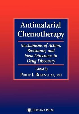 Antimalarial Chemotherapy(English, Paperback, unknown)