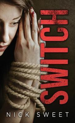 Switch(English, Hardcover, Sweet Nick)