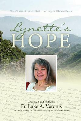 Lynette's Hope(English, Paperback, Yannoulatos Aanastasios)