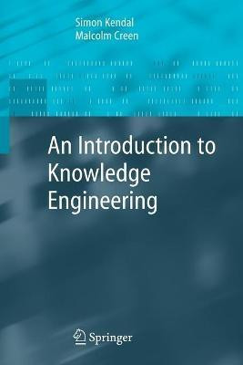 An Introduction to Knowledge Engineering(English, Paperback, Kendal Simon)