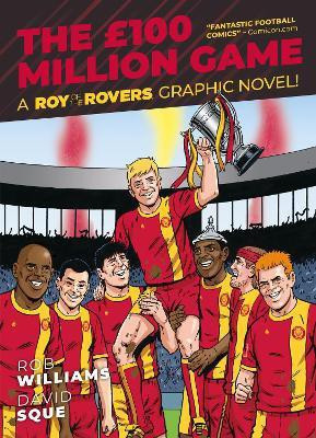 Roy of the Rovers: The GBP100 Million Game: Volume 8(English, Paperback, Williams Rob)