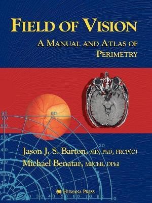 Field of Vision(English, Paperback, Barton Jason J. S.)