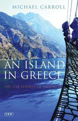 An Island in Greece(English, Paperback, Carroll Michael)