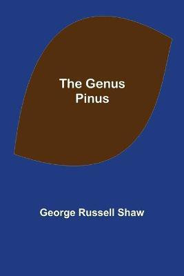 The Genus Pinus(English, Paperback, Russell Shaw George)