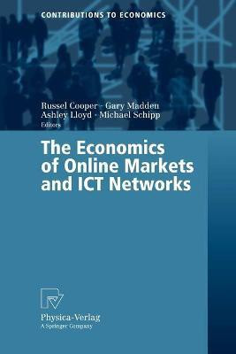 The Economics of Online Markets and ICT Networks(English, Paperback, unknown)